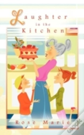 Laughter In The Kitchen