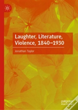 Capa do artigo Laughter, Literature, Violence, 1840â€“1930