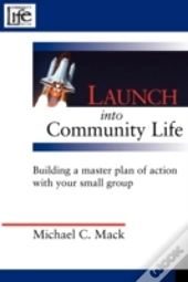 Launch Into Community Life
