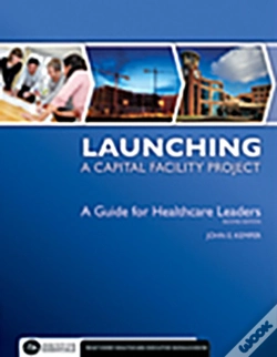 Capa do artigo Launching A Capital Facility Project
