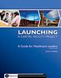 Launching A Capital Facility Project - Preview