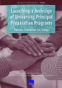 Launching A Redesign Of University Principal Preparation Programs - Preview