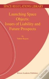 Launching Space Objects: Issues Of Liability And Future Prospects