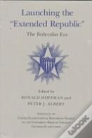 Launching The Extended Republic