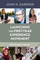 Launching The First-Year Experience Movement