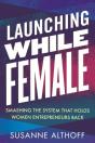 Launching While Female - Preview