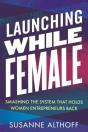 Launching While Female - Preview