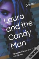 Laura And The Candy Man