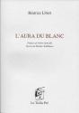 L'Aura Du Blanc - Preview