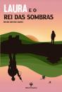 Laura e o Rei das Sombras - Preview
