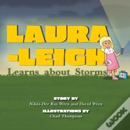 Laura-Leigh Learns About Storms