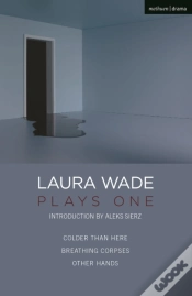 Capa do artigo Laura Wade: Plays One