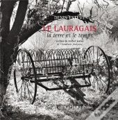 Lauragais,La Terre Et Le Temps