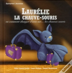 Capa do artigo Laurelie La Chauve-Souris Ou Comment Changer D'Avis Sur Les Chauves-Souris
