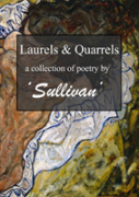 Laurels And Quarrels