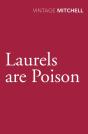 Laurels Are Poison - Preview