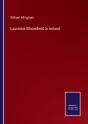 Laurence Bloomfield In Ireland - Preview