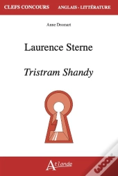 Laurence Sterne : Tristram Shandy ; Agreg