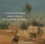 Laurent-Charles Féraud ; Peintre Et Témoin De La Conquête D'Algérie - Preview
