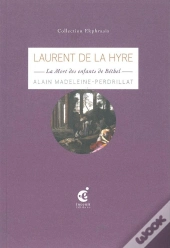 Laurent De La Hyre ; La Mort Des Enfants De Béthel