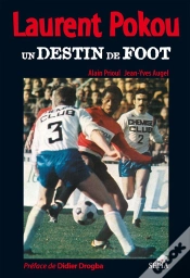 Capa do artigo Laurent Pokou ; Un Destin De Foot