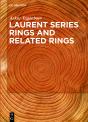 Laurent Series Rings And Related Rings - Preview