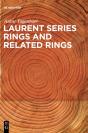 Laurent Series Rings And Related Rings - Preview