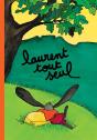 Laurent Tout Seul - Preview
