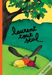 Laurent Tout Seul