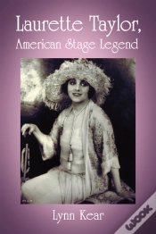Capa do artigo Laurette Taylor, American Stage Legend