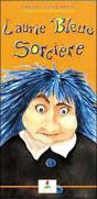 Laurie Bleue Sorciere - Preview