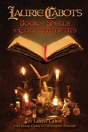 Laurie Cabot'S Book Of Spells & Enchantm - Preview