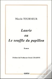 Laurie Ou Le Souffle Du Papillon