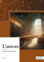 L'Aurore - Preview
