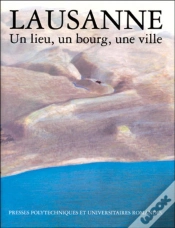 Capa do artigo Lausanne Un Lieu Un Bourg Une Ville