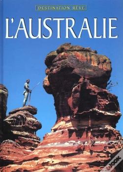 Capa do artigo L'Australie ; Destination Reve