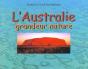 L'Australie Grandeur Nature - Preview