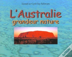 Capa do artigo L'Australie Grandeur Nature