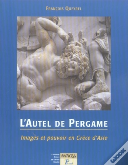 Capa do artigo L'Autel De Pergame ; Images Et Pouvoir En Grece D'Asie