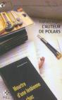 L'Auteur De Polars ; Une Contre-Enquête Du Commissaire Liberty - Preview