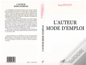 L'Auteur, Mode D'Emploi