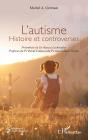 L'Autisme : Histoire Et Controverses - Preview