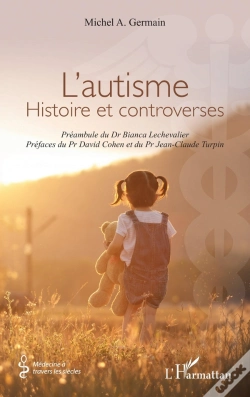 Capa do artigo L'Autisme : Histoire Et Controverses