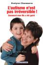 L'Autisme N'Est Pas Irréversible ! - Preview