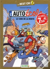 L'Auto École T.1 ; Le Code De La Route
