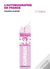 L'Autobiographie En France (2e Édition)