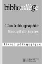 L'Autobiographie ; Livret Pédagogique - Preview