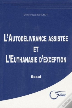 Capa do artigo L'Autodélivrance Assistée Et L'Euthanasie D'Exception