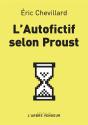 L'Autofictif Selon Proust - Preview