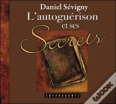 L'Autoguérison Et Ses Secrets
